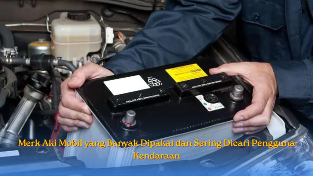 Merk Aki Mobil